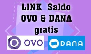 Dua Link Saldo OVO dan DANA Gratis Langsung Cair Rp100.000