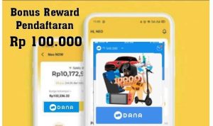 Langsung Cair, Bonus Rp100 Ribu DANA Gratis Khusus Untuk Pengguna Baru, Buruan Daftar di Sini Bonus Pendaftaran Rp100 Ribu DANA Gratis Khusus Untuk Pengguna Baru