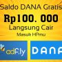 Dapatkan saldo DANA Rp150.000 langsung amsuk ke HPmu sekarnag juga.