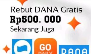 Rebut Rp500 Ribu DANA Gratis Dari Aplikasi Penghasil Uang ini