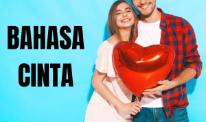 5 Bahasa Cinta, Kunci Hubungan Harmonis