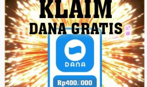 Klaim DANA Gratis Rp400.000 Hanya Dari Daftarkan Email