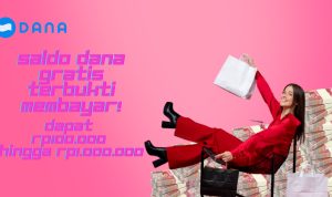 Ambil Saldo DANA Gratis Rp100.000 Tiap Hari Hingga Rp1 Juta!