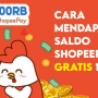 cara dapat shopeepay gratis