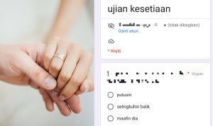 Buktikan Kesetiaan dengan Tes Kesetiaan Via Link Google Form!