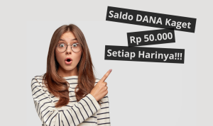 Saldo DANA Gratis Rp 50.000 Dari Link DANA Kaget 1 Menit Cair! Saldo DANA Gratis Rp 50.000 Dari Link DANA Kaget 1 Menit Cair!