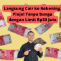 Langsung Cair ke Rekening, Pinjol Tanpa Bunga dengan Limit Rp30 Juta Langsung Cair ke Rekening, Pinjol Tanpa Bunga dengan Limit Rp30 Juta