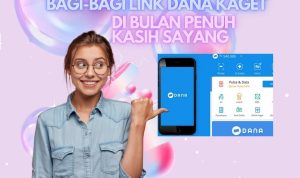 Bagi-Bagi Link DANA Kaget Gratis Rp200 Ribu di Bulan Penuh Kasih Sayang