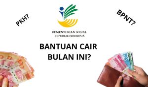 6 Bantuan Pemerintah Akan Cair Bulan Februari Ini! Ayo Cek!