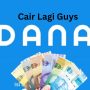 Rezeki Nomplok Buat Kamu! Saldo DANA Gratis Langsung Cair Rp300.000 Cobain Sekarang