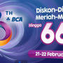 Promo HUT BCA 66 Banyak Tawaran Menarik