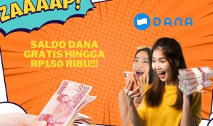 Cara Klaim Saldo DANA Gratis Rp150.000 Tanpa Undang Teman!