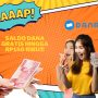Cara Klaim Saldo DANA Gratis Rp150.000 Tanpa Undang Teman!