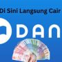 Khusus Valentine! Saldo DANA gratis Rp900 Ribu, Cepat Klaim Tanpa KTP