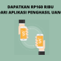 Klaim Rp160.000 dari Aplikasi Penghasil Uang Terbukti Membayar