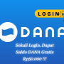 Rp50.000 Saldo DANA Gratis Tanpa Undang Teman