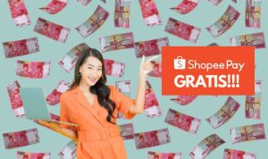 Cara Dapatkan Saldo Shopeepay Gratis Pengguna Baru Wajib Tahu!