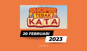 tebak kata shopee tantangan harian 20 februari 2023