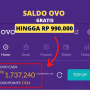 SALDO OVO GRATIS 900 RIBU LHO