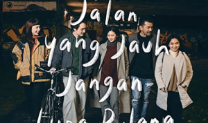 LINK Nonton Film Jalan Yang Jauh Jangan Lupa Pulang, Sekuel NKCTHI