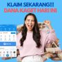 Saldo Rp100.000 Klaim DANA Kaget Gratis Hari Minggu