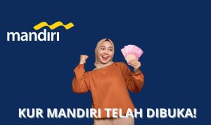 KUR Mandiri 2023, Cara Peminjaman dan Syaratnya, Untuk Modal Usaha