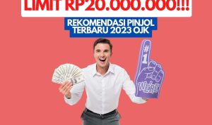 Limit Rp20 Juta Pinjol Terbaru 2023 OJK Langsung Cair ke Rekening