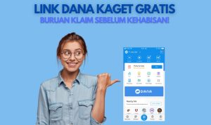 Klik Link DANA Kaget Gratis Rp150.000 Jangan Sampe Kehabisan