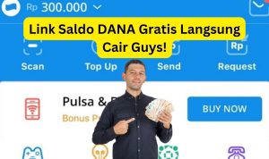 Link Saldo DANA Gratis Rp200 Ribu, Langsung Cair Gak Pake Lama