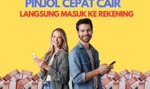 Pinjol Cepat Cair Proses Pengajuan Mudah Masuk ke Rekening