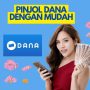 TERBARU! Cara Ajukan Pinjol Saldo DANA Limit Rp10.000.000