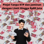 Tanpa Jaminan dan KTP Inilah Pinjol dengan Limit Hingga Rp80 Juta