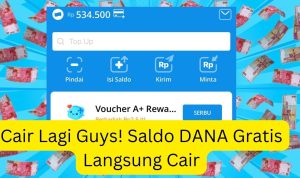 Terbaru! Aplikasi Penghasil Saldo DANA Gratis 2023 Rp500.000, Siap Bikin Kamu Makin Kaya Raya