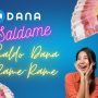 Saldo DANA Gratis Rp500.000 Buat Rame-Rame!