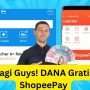 Cobain Yuk Dapetin Saldo DANA Gratis dan ShopeePay Gratis Rp300.000 Sekarang Juga Cobain Yuk Dapetin Saldo DANA Gratis dan ShopeePay Gratis Rp300.000 Sekarang Juga