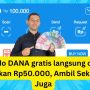 RESMI! Dibagikan Lagi Saldo DANA Gratis Rp50.000 Cepetan Ambil Sekarang