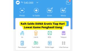 Dapatkan Saldo DANA Gratis Setiap Hari Lewat Dua Game Penghasil Uang