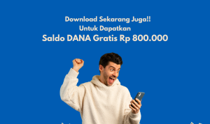Download Saldo DANA Gratis Ratusan Ribu Hari Ini!