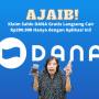 AJAIB! Rp200.000 Saldo DANA Gratis Langsung Cair 1 Menit!