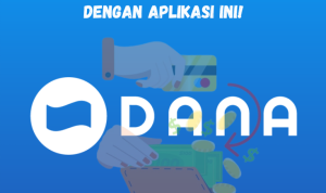 Rp100.000 Saldo DANA Gratis Cair 1 Menit, Klik di Sini!
