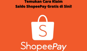 Mantap! Rp200 ribu Saldo ShopeePay Gratis, Ambil Sekarang Juga! Mantap! Rp200 ribu Saldo ShopeePay Gratis, Ambil Sekarang Juga!
