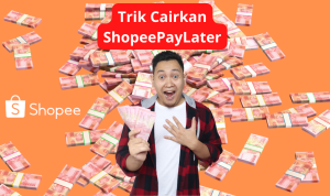 Trik Cairkan ShopeePayLater ke Saldo DANA, Simak Disini! Trik Cairkan ShopeePayLater ke Saldo DANA, Simak Disini!
