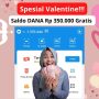 Spesial Valentine! Ubah Kasih Sayang Jadi Saldo DANA Rp350 Ribu Gratis, Ambil Sekarang