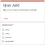 Ujian Julid Google Form/ Kolase Google Form