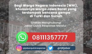 JQR Sediakan Hotline untuk Korban Gempa Turki dan Syiria Untuk memberikan informasi terhadap WNI yang menjadi korban gempa di Turki dan Syria, Jabar Quick Respon (JQR) membuka hotline 08111357777.