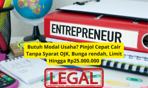 Butuh Modal Usaha? Pinjol Cepat Cair Tanpa Syarat, Limit Hingga Rp25.000.000 pinjol
