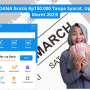 Saldo DANA Gratis Rp150.000 Tanpa Syarat, Update 1 Maret 2023! saldo dana gratis