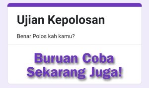 Tangkapan Layar Ujian Kepolosan Via Google Forms