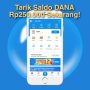 Saldo DANA Gratis Rp250.000 Bisa Cepat Cair dalam 3 Hari dari Apk Ini! Saldo DANA Gratis Bisa Diperoleh dari Aplikasi Penghasil Uang