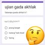Ujian Gada Akhlak Google Forms/Foto: Tangkapan Layar Google Forms